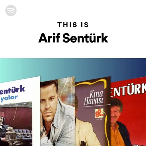 This Is Arif Sentürk playlist by Spotify Spotify