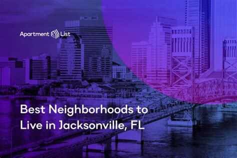 8 Best Neighborhoods In Jacksonville Fl