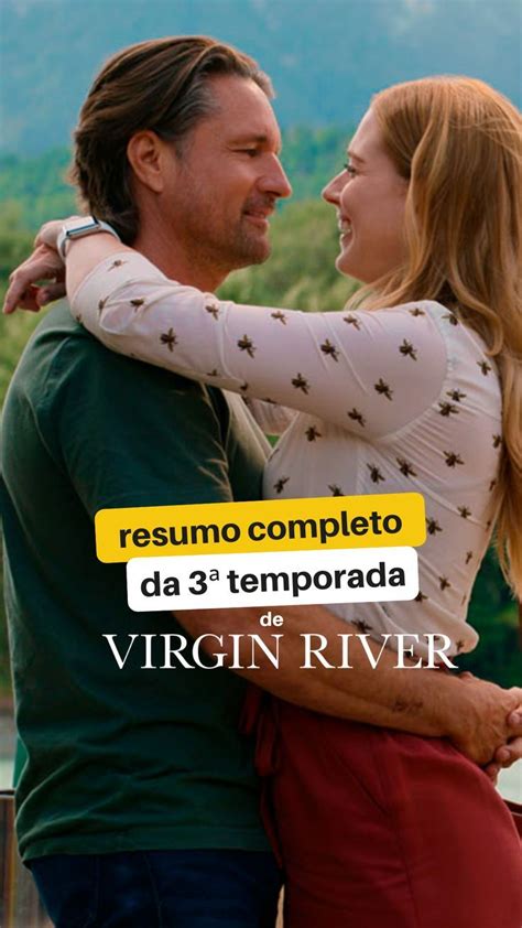 Confira Tudo Que Aconteceu Na Temporada De Virgin River Em Um Resumo