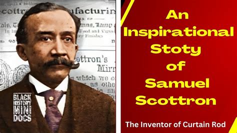 AN INSPIRATIONAL STORY OF SAMUEL R SCOTTRON Inventions YouTube