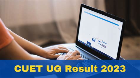 CUET UG Result 2023 When NTA Will Release CUET UG Scorecards Check