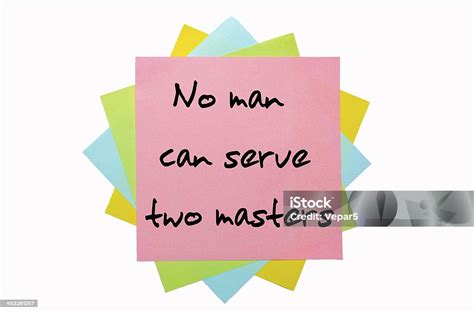 Proverb No Man Can Serve Two Masters Stock Photo - Download Image Now ...