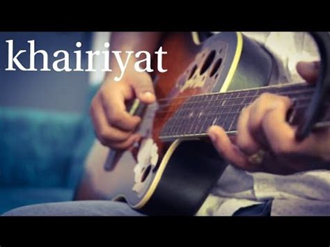 Khairiyat Sushant Singh Rajput Chhichhore Fingerstyle Guitar