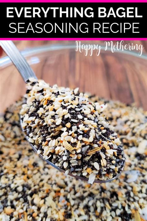 Everything Bagel Seasoning Recipe Happy Mothering