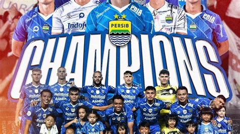 Persib Juara Daftar Pemenang Award Bri Liga Maung Bandung