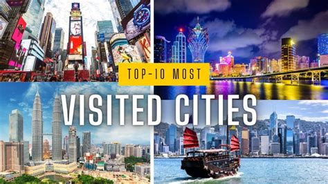 Top Ten Most Visited Cities In The World 2023 - Top Five Tens