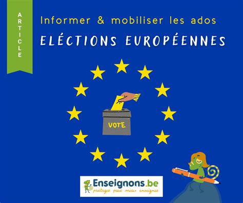 Elections européennes dès 16 ans les élèves Enseignons be