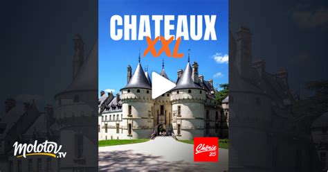 Chateaux Xxl Le D Fi D Une Vie En Streaming Gratuit Sur Ch Rie