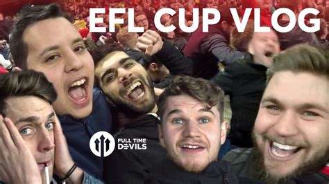 Efl Cup Final Vlog Manchester United Southampton Youtube