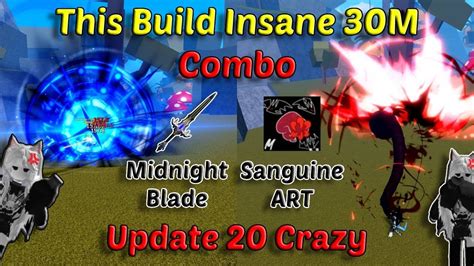 This Build Insane Sanguine ART Combo Midnight Blade Portal Blox