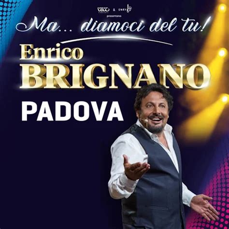 Enrico Brignano Spettacoli Date Info Tour E Biglietti