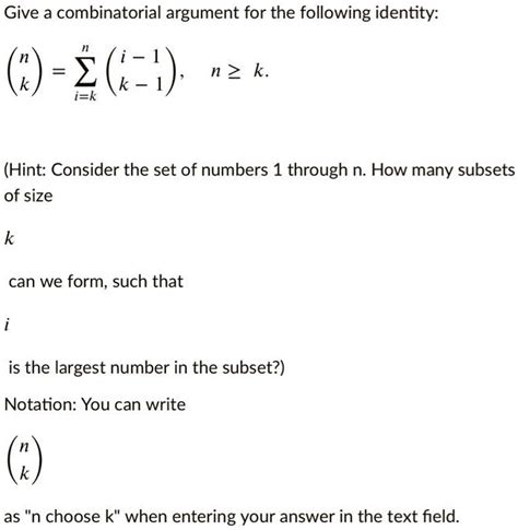 Solved Give A Combinatorial Argument For The Following Identity