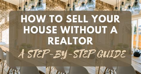 How To Sell Your House Without A Realtor A Step By Step Guide Kmaskhome