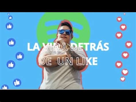 LA VIDA QUE QUIERES VIVIR EPISODIO 4 LA VIDA DETRAS DE UN LIKE YouTube