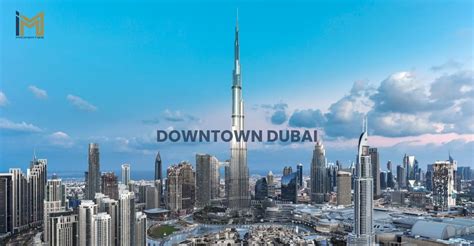 Downtown Dubai: The Ultimate Area Guide [2024] - IM Properties