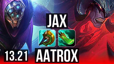 Jax Vs Aatrox Top 68 Winrate 7 1 0 Kr Master 13 21 Youtube