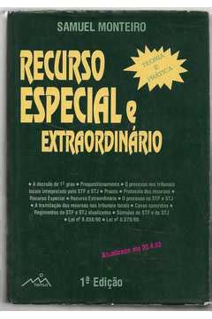 Livro Recurso Especial E Extraordin Rio De Samuel Monteiro Pela Hemus