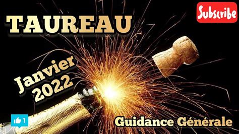 TAUREAU Guidance Générale JANVIER 2022 Lecture Intuitive du Tarot