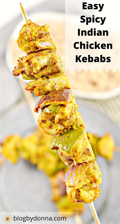 Easy Spicy Indian Chicken Kebabs Keto Recipe Blog By Donna Recipe