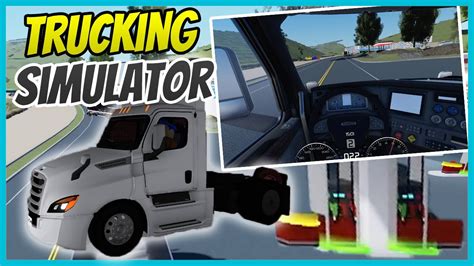 Trucking Empire Truck Driving Simulator Roblox Roleplay Youtube