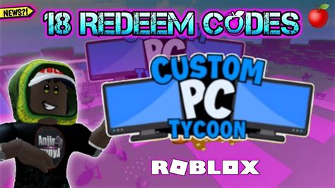 Code Custom Pc Tycoon All Codes Redeem Codes Youtube