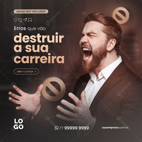 Erros que Vão Destruir a Sua Carreira Social Media PSD Editável