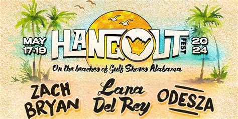 Lana Del Rey Renée Rapp And More Join Hangout Music Festival