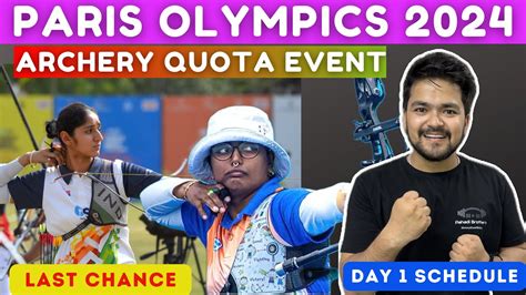 Archery Olympics Qualifying Tournament Schedule