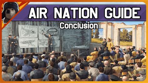 Air Nations In War Thunder Explained The Conclusion War Thunder