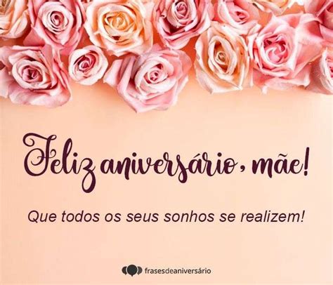 Mensagens De Aniversário Para Mãe