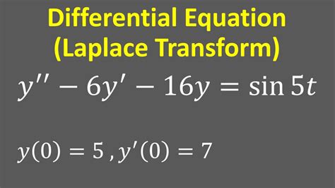 Differential Equation Using Laplace Transform Y Y Y Sin T