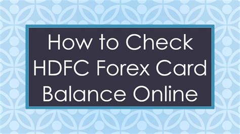 How To Check HDFC Forex Card Balance Online YouTube