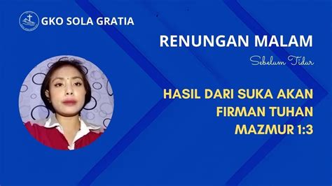 Renungan Malam Sebelum Tidur Hasil Dari Suka Akan Firman Tuhan Mzm