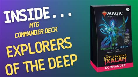 Insidelost Caverns Of Ixalan Commander Deck Explorers Of The Deep K