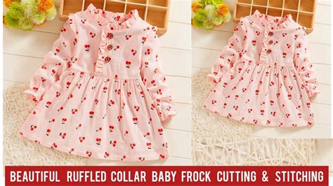 Beautiful Full Sleeve Ruffled Collar Baby Frock Cutting And Stitching