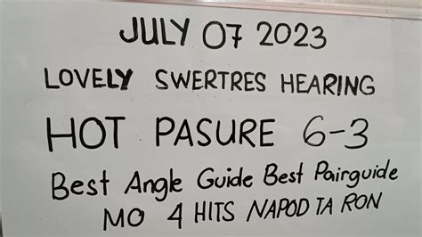 JULY 07 SWERTRES HEARING TODAY HOT PASURE 6 3 ALL DRAWS CONGRATS GAHAPON 3HITS 518 571 816 YouTube