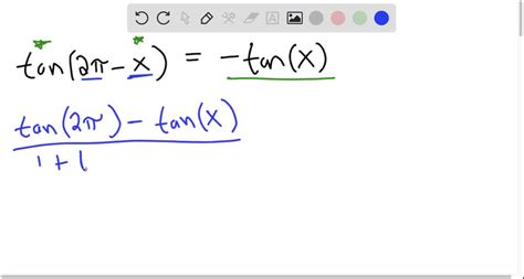 ⏩SOLVED:Verify each identity. tan(2 π-x)=-tanx | Numerade