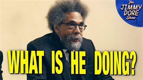 Cornel West Just Quit His Presidential Campaign Youtube