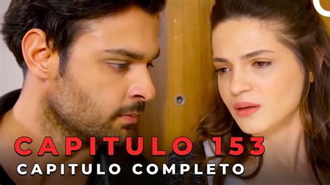 Te Amé Una Vez Novela Turca Capitulo 153 Completo Subtitulos En