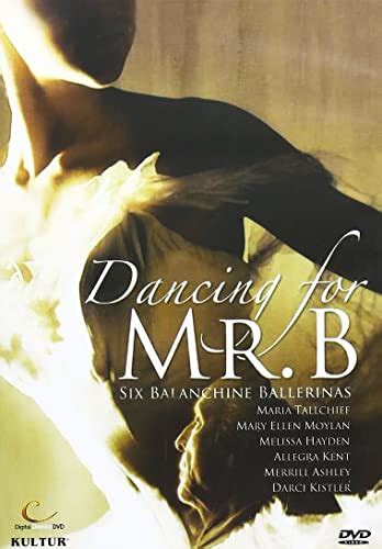 Jp Dancing For Mr B Six Balanchine Ballerinas [dvd