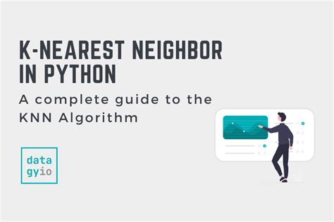 K Nearest Neighbor Knn Algorithm In Python • Datagy