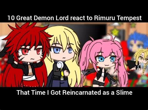 Great Demon Lord React To Rimuru Tempest That Time I Got