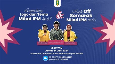 LIVE Launching Dan Kick Off Semarak Milad 63 IPM YouTube