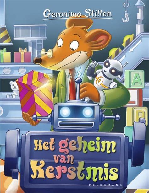 Het Geheim Van Kerstmis Geronimo Stilton Boek 9789463373470 Bruna