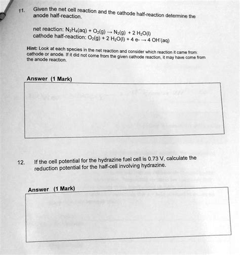 Solved Given The Net Cell Reaction And The Anode Half Reaction