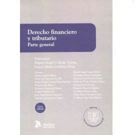 DERECHO FINANCIERO Y TRIBUTARIO PARTE GENERAL 2021 Descargar PDF