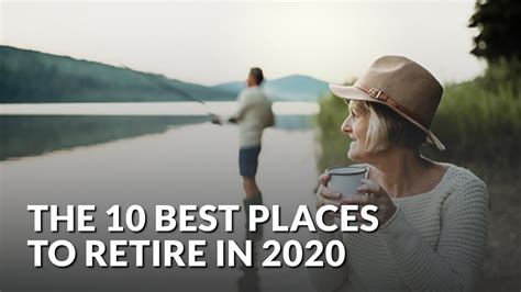 10 Best Places To Retire In 2020 Youtube