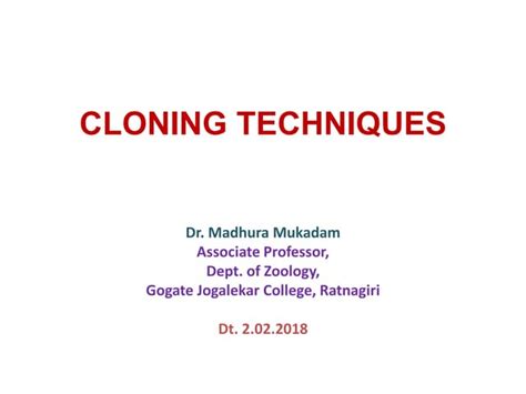 Cloning techniques | PPT