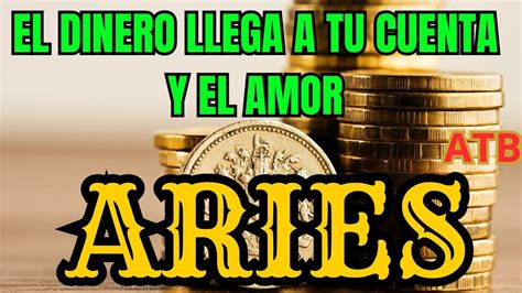 ARIES TENDRAS DE VUELTA UN DINERO QUE TE FUE ROBADO INICIA UN PERIODO