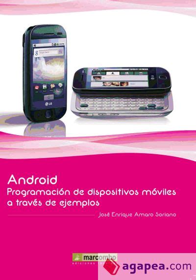 Android Programacion De Dispositivos Moviles A Traves De Ejemplos